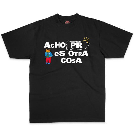 Acho PR Es Otra Cosa
